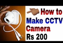 इस तरह से बनाएं अपने घर पर ही CCTV कैमरा, कीमत भी रहेगी कम