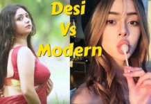 देसी या मॉडर्न कौन बेहतर गर्लफ्रेंड हैं ?