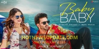 Mankirt Aulakh – Baby Baby | Manj Musik | DirectorGifty | New Punjabi Songs 2019 |