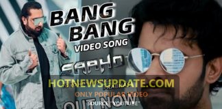 Saaho Bang Bang Video song, Yo Yo honey Singh, Prabhas, Sharddha Kapoor ।