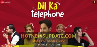 Dil Ka Telephone New Viral song of Dream Girl Movie । Ayushmann Khurrana ।