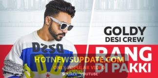 Rang Di Pakki (Official Video)। Goldy Desi Crew। Latest Punjabi Songs 2019।