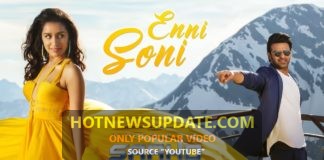 प्रभास की साहो मूवी का इन्नी सोनी सांग हुआ पॉपुलर ।