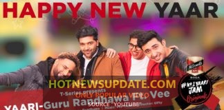 GURU RANDHAWA: Yaari (Happy New Yaar) Ft Vee।