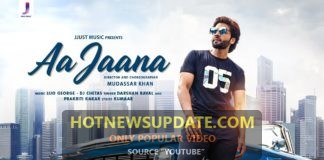 Aa Jaana (Official Video) – Jackky Bhagnani, Sarah।