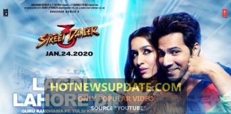 LAGDI LAHORE DI।Street Dancer 3D।Varun D, Shraddha K।Guru Randhawa, Tulsi Kumar।