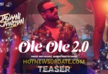 OLE OLE 2.0 Teaser -Jawaani Jaaneman। Saif Ali Khan। Tabu।