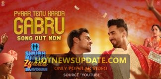 Pyaar Tenu Karda Gabru।Shubh Mangal Zyada Saavdhan।