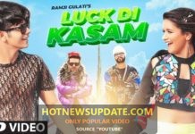 Luck Di Kasam Video।Ramji Gulati।Avneet Kaur।Siddharth Nigam।