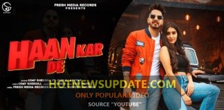 Haan Kar De Uday Shergill Official Full Video।