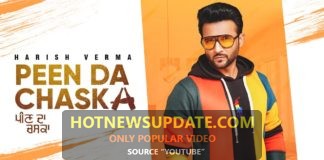 Peen Da Chaska Harish Verma Latest Punjabi Songs 2021
