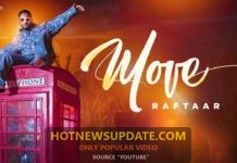 Move Raftaar the latest punjabi song 2021