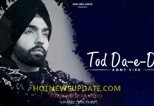 Tod Da E Dil Ammy Virk Latest Romantic Song 2021