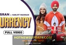 Currency J Sran ft Harjot Mannan Latest Punjabi Song 2020।