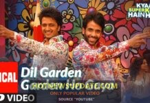 Dil Garden Garden Ho Gaya Song। Kyaa Super Kool Hain Hum।