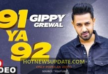 91 Ya 92 Gippy Grewal Latest Punjabi Song 2020।