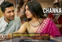 Channa Ve Vicky K & Bhumi P Full Video Song।