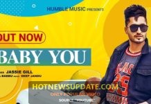 BABY YOU JASSIE GILL LATEST PUNJABI SONG।