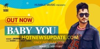 BABY YOU JASSIE GILL LATEST PUNJABI SONG।