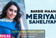 Meriyan Saheliyan Barbie Maan Latest Punjabi Songs 2021