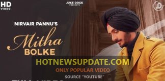 Mitha Bolke :Nirvair Pannu Latest Punjabi Song 2020।
