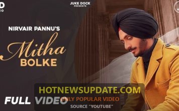 Mitha Bolke :Nirvair Pannu Latest Punjabi Song 2020।