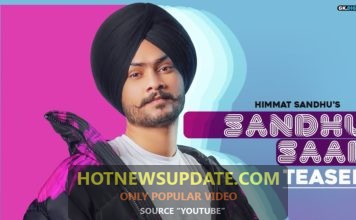 Sandhu Saab :Himmat Sandhu Latest Punjabi Songs।