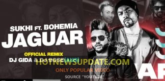 Jaguar (Remix) Sukhe Ft Bohemia Latest Punjabi Song 2021