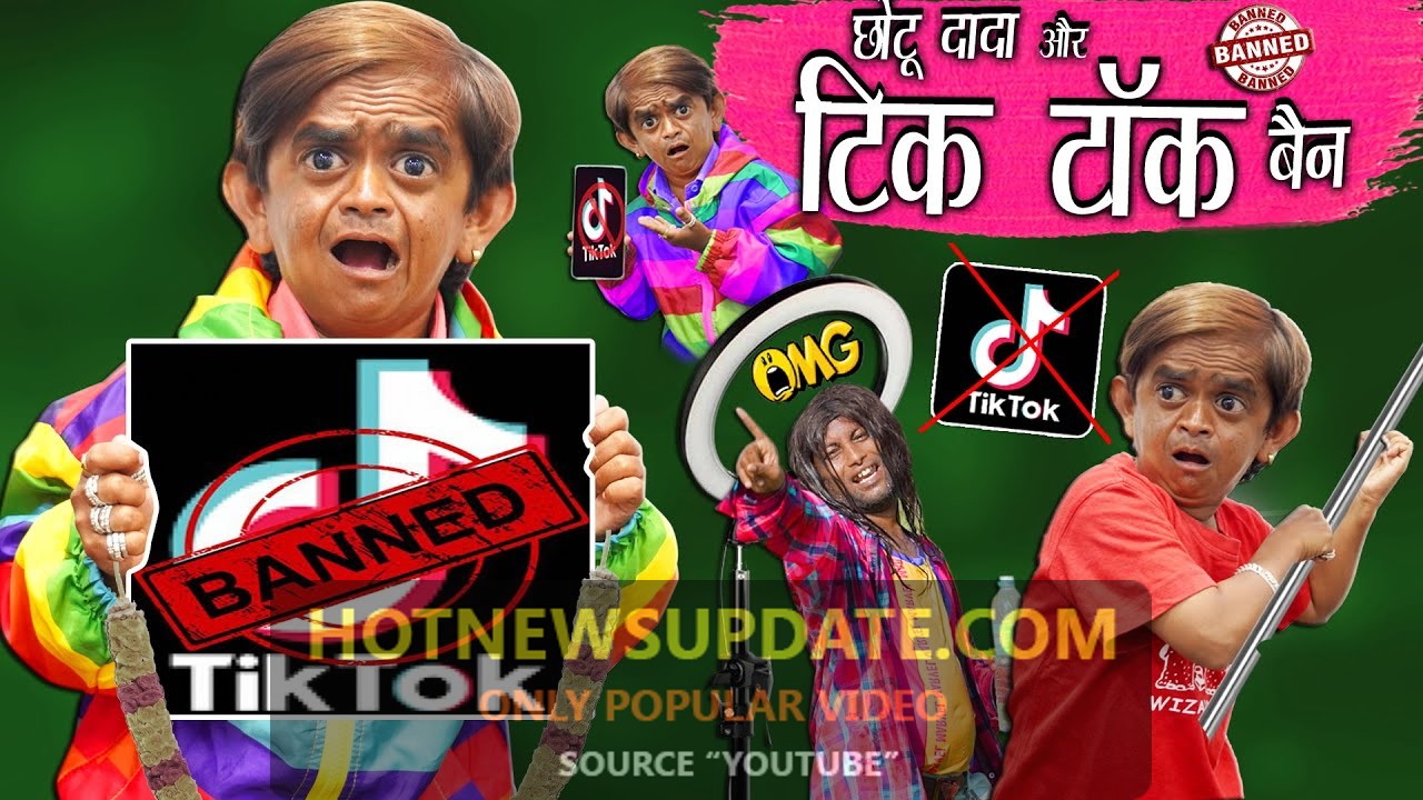 Chotu dada ka tik tok banned comedy video - Hot News Update