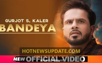 Bandeya Gurjot S. Kaler New Punjabi Song 2021